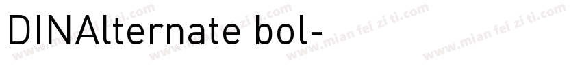 DINAlternate bol字体转换
